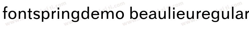 fontspringdemo beaulieuregularregul字体转换